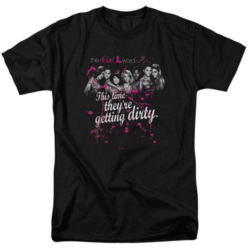 The Real L Word Getting Dirty T-Shirt