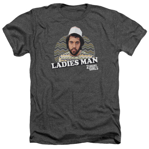 2 Broke Girls Ladies Man T-Shirt