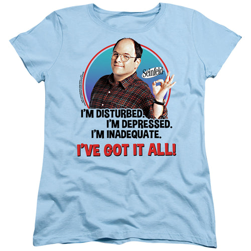 Seinfeld I've Got It All Womens T-Shirt