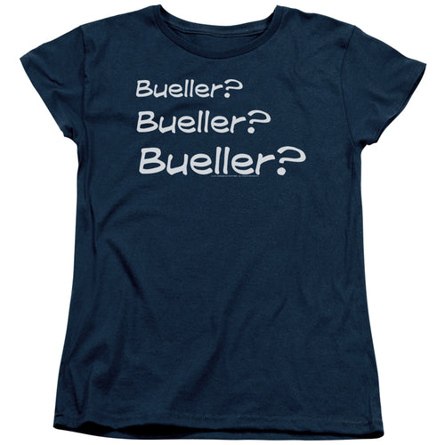 Ferris Bueller's Day Off Bueller? Womens T-Shirt