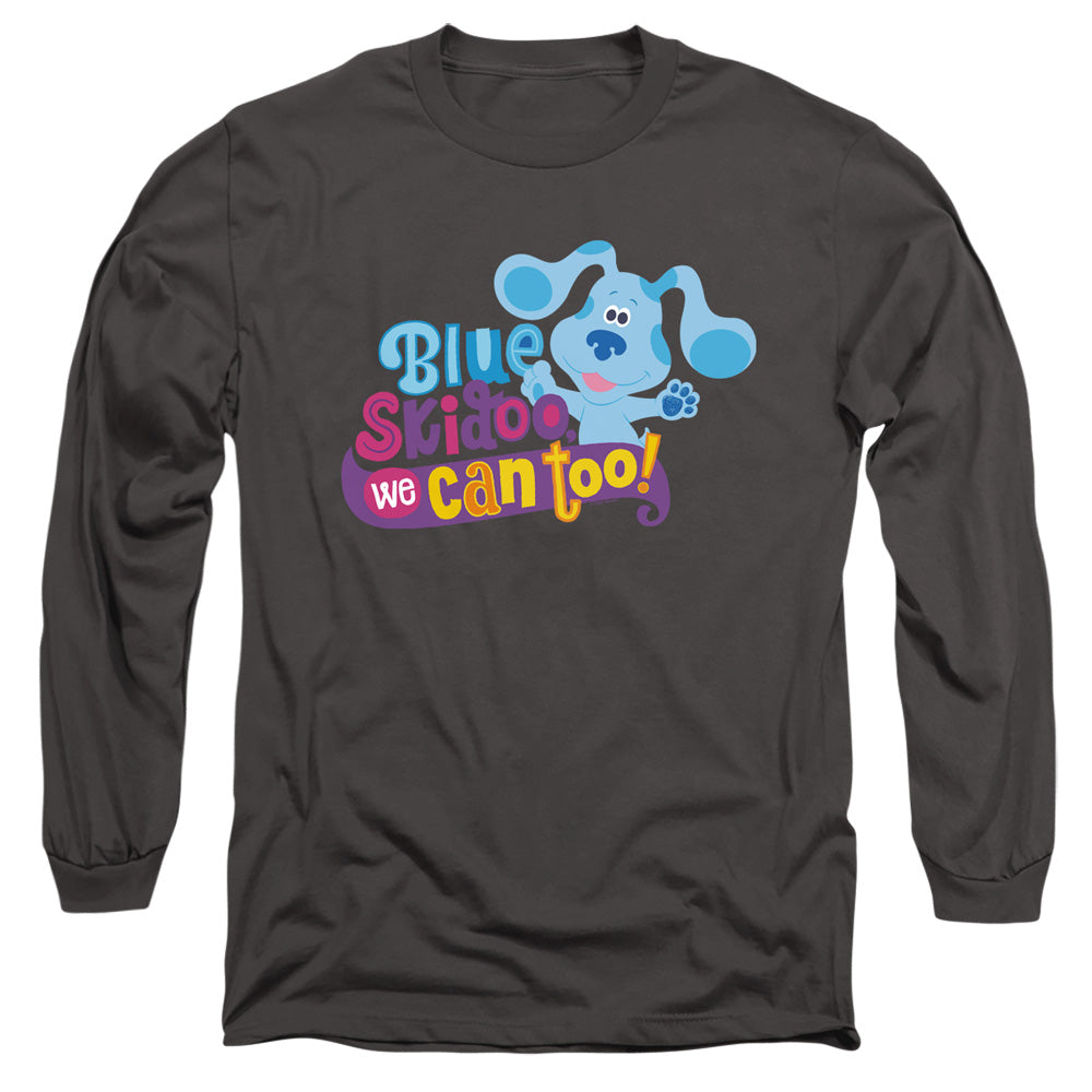 Blue's Clues We Can Too! Long Sleeve T-Shirt