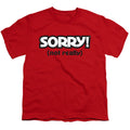 Sorry Not Really Red Youth/Toddler T-Shirt