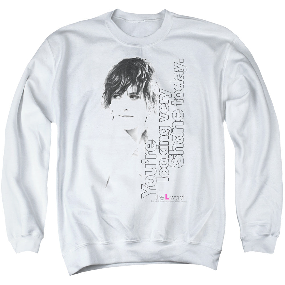 The L Word Looking Very Shane Today Crewneck Sweatshirt