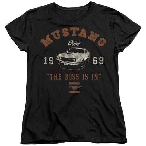 Ford Mustang The Boss Is In Womens T-Shirt