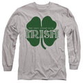 St Patrick's Day Not Lucky Enough to Be Irish Long Sleeve T-Shirt